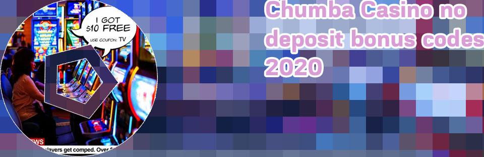 Chumba casino no deposit bonus