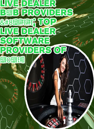 Live dealer online casino
