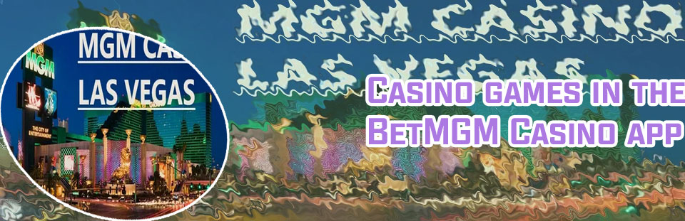 Mgm casino app